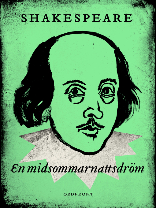 Titeldetaljer för En midsommarnattsdröm av William Shakespeare - Tillgänglig